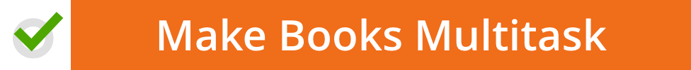 Make Books Multitask